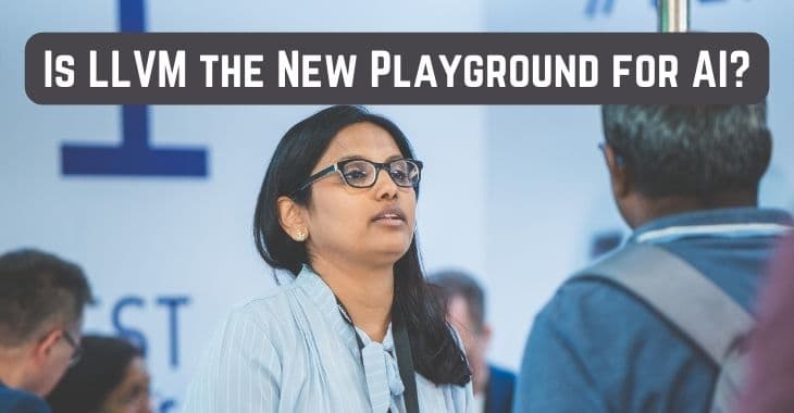 Is LLVM the New Playground for AI?