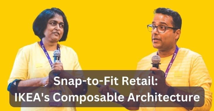 Snap-to-Fit Retail: IKEA's Composable Architecture